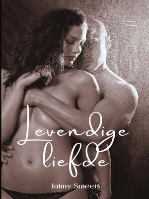 cover image of Levendige liefde